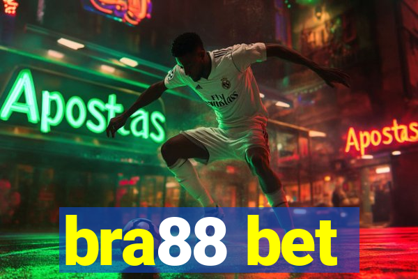 bra88 bet